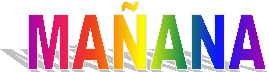 MA�ANA