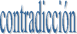 contradicci�n
