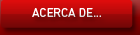Acerca de...